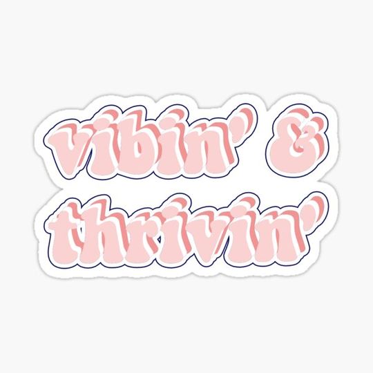 Discover Pink Vibin' & Thrivin'
