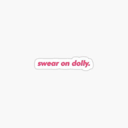 Discover swear on dolly