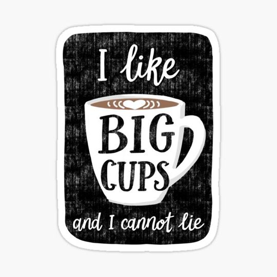 Discover I Like Big Cups Coffee Art