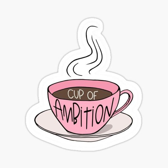 Discover cup of ambition 9 to 5 dolly, parton sticker