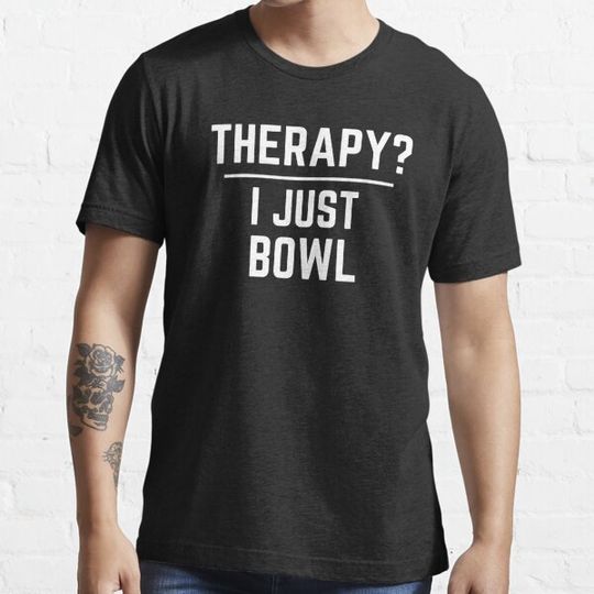 Discover Therapy? I Just Bowl