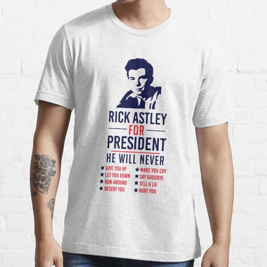 Discover Rick Astley For President