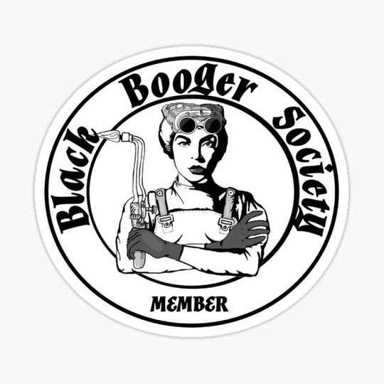 Discover Black Booger Society Member