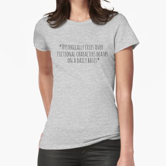 Discover *hysterically cries over fictional characters deaths on a daily basis*