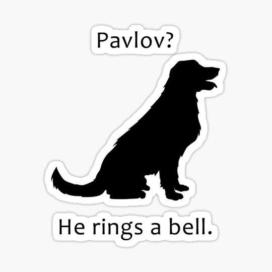Discover Pavlov - Dog Pun