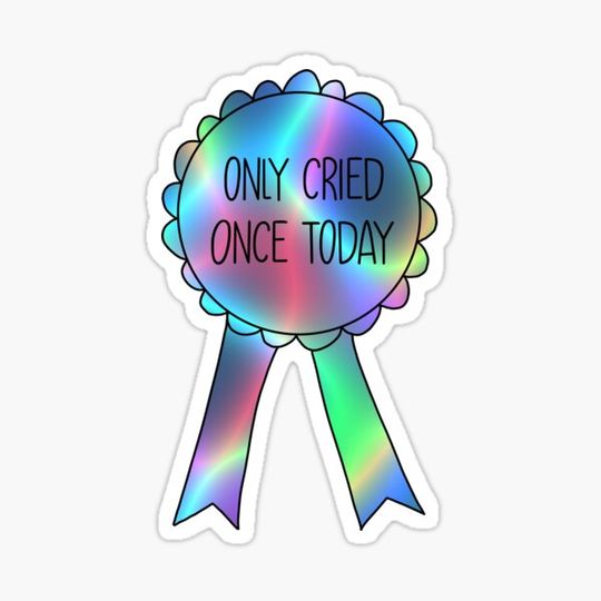 Discover only cried once today