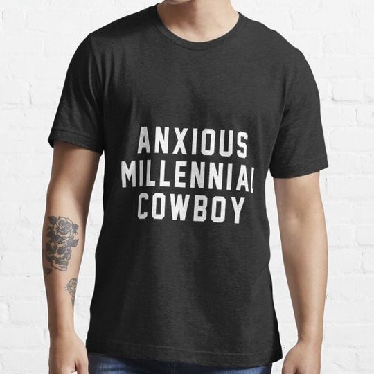 Discover Anxious Millennial Cowboy