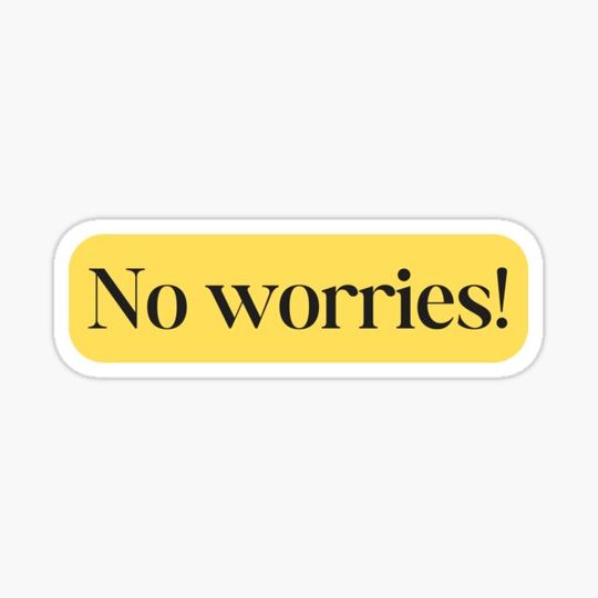 Discover No worries!