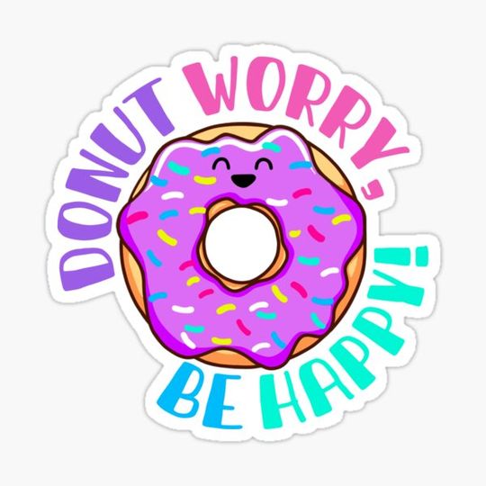 Discover Donut Worry Be Happy