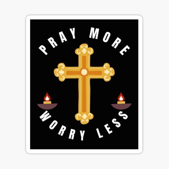 Discover Pray More Worry Less - Short Christian Quotes | Bible Verse