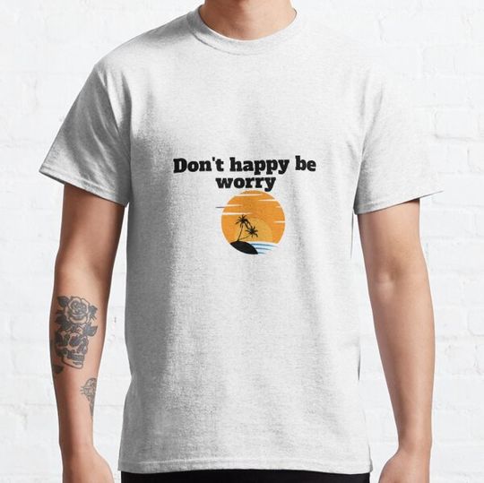 Discover worry t-shirt