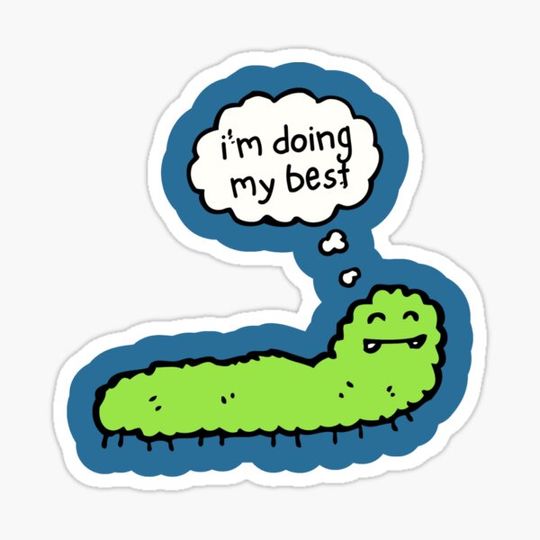 Discover I'M DOING MY BEST Caterpillar Motivational Self Love Confidence Sticker