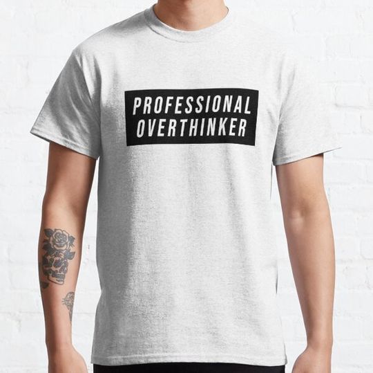 Discover Professional overthinker