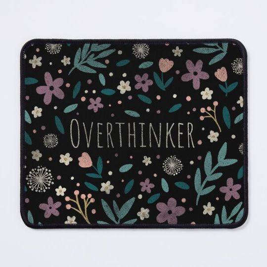 Discover overthinker