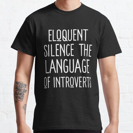 Discover Eloquent Silence, The Language of Introverts. Gift for introverts.