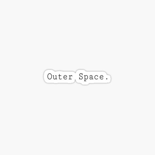 Discover Outer Space.