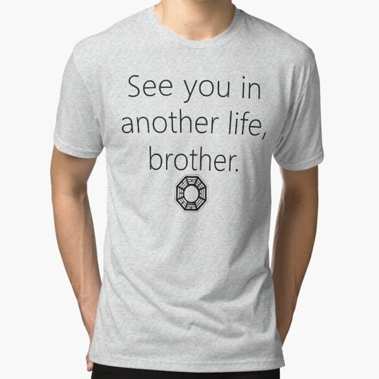 Discover "See you in another life, brother" Desmond Hume Quote