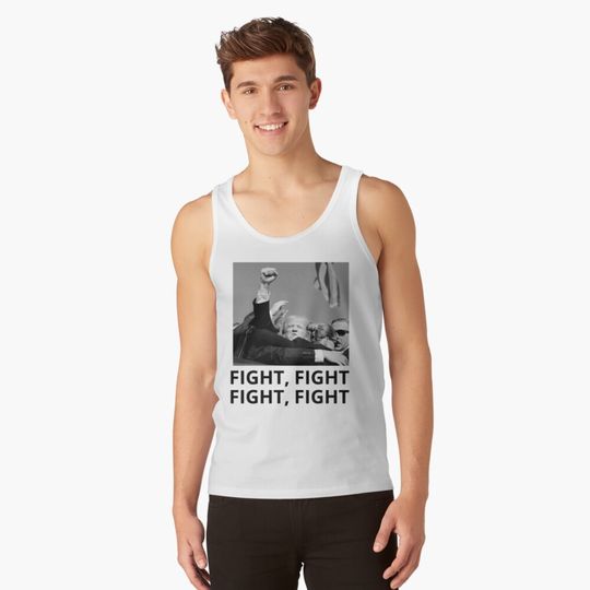 Discover Trump Fight FIGHT FIGHT Tank Top Design