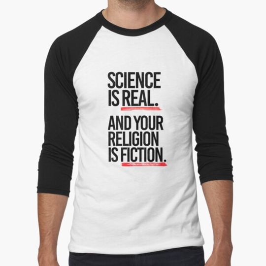 Discover Science is real, and your religion is fiction