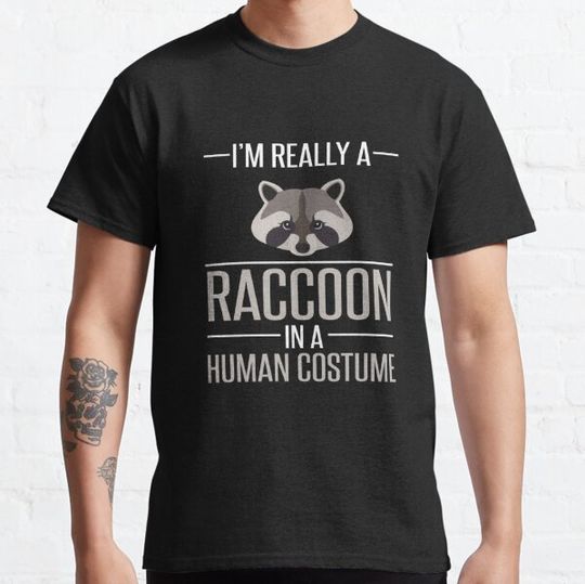Discover I'm Really a Raccoon in a Human Costume