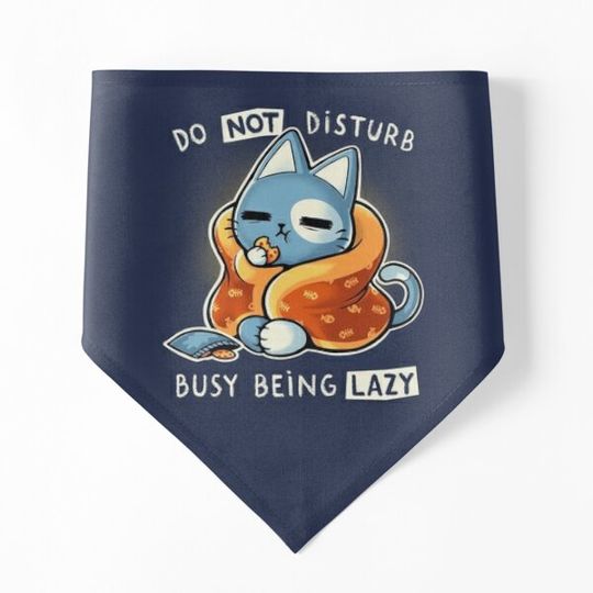 Discover Busy being Lazy - Cute cat - Do not disturb - procrastination kitty