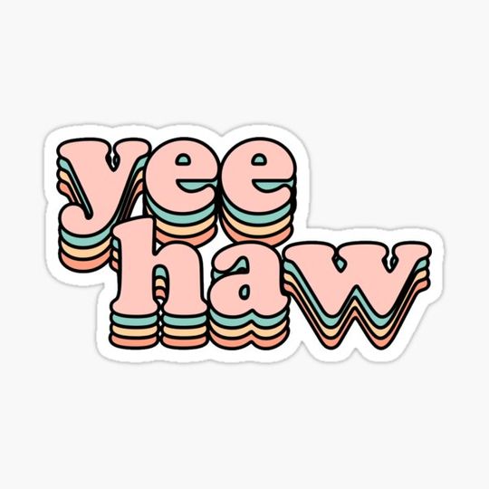 Discover Yee Haw