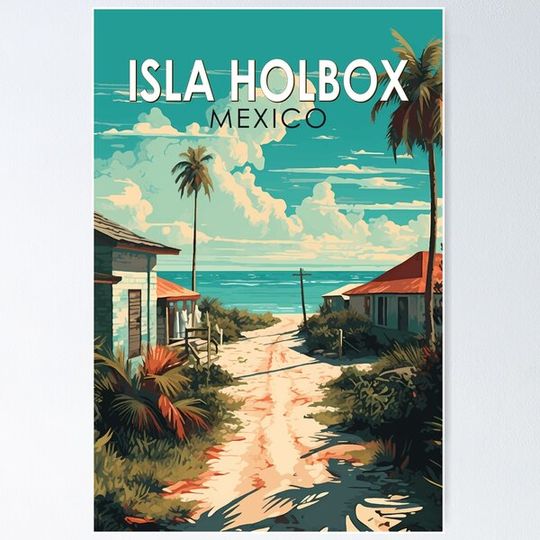 Discover Isla Holbox Mexico Travel Art Vintage
