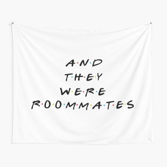 Discover and they were roommates