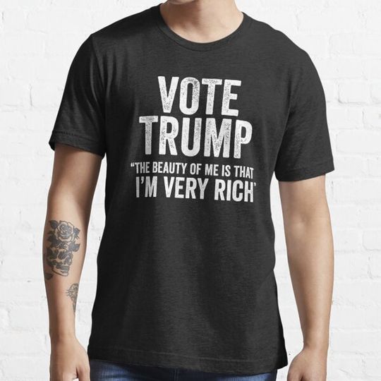 Discover Vote Trump Im Very Rich