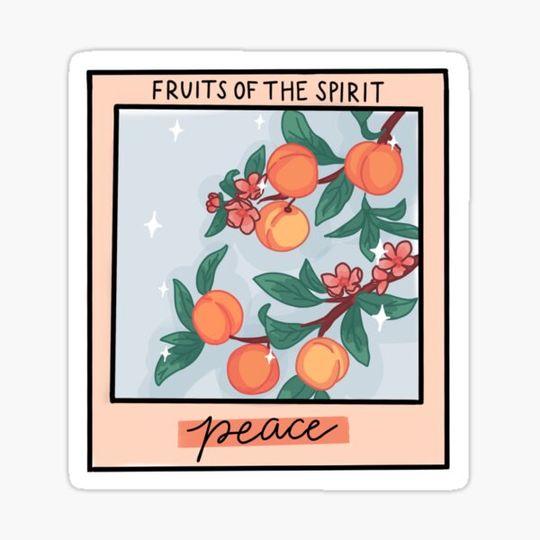 Discover Fruits of The Spirit Peace