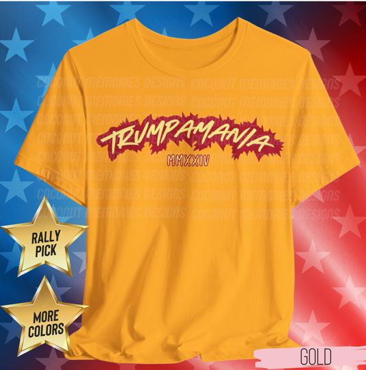 Discover Trumpamania 2024 Shirt, Trumpamania MMXXIV, Trump for President 2024 T-Shirt