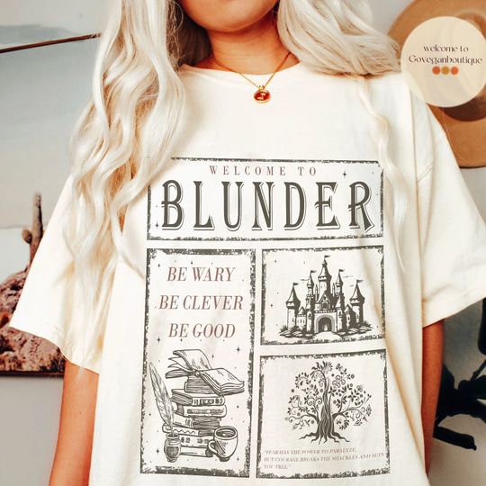 Discover Blunder Be Wary Be Clever Be Good Shirt - One Dark Window Design