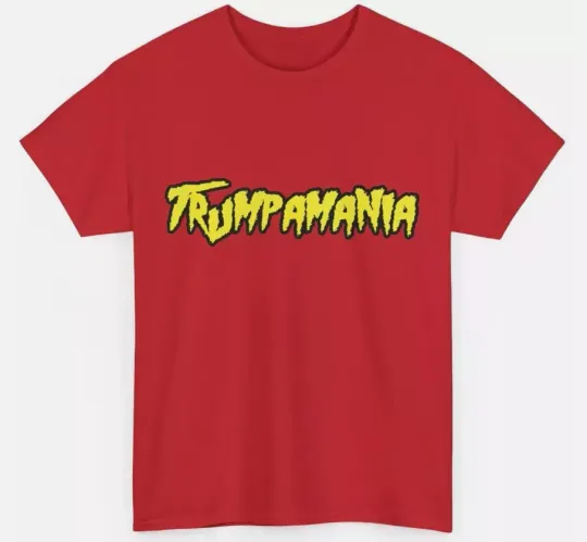 Discover Trumpamania T-Shirt Trump Republican Convention Wrestling Funny Meme T-Shirt