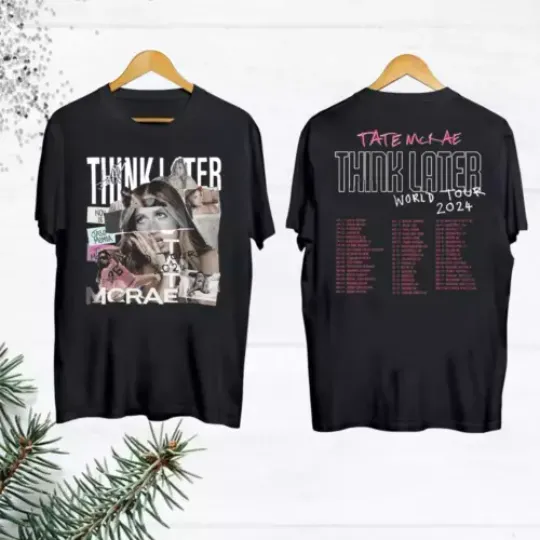 Discover Graphic Tate McRae T-Shirt, Tate McRae The Think Later World Tour 2024 Tour Shirt