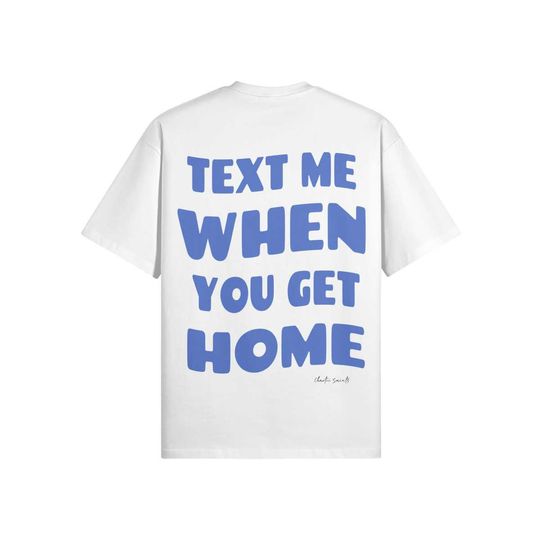 Discover Text Me When You Get Home Vintage T-Shirt