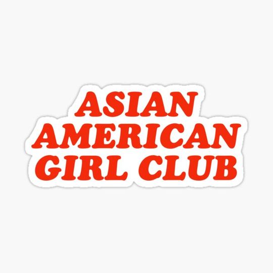 Discover Asian American Girl Club - Stop AAPI Hate #StopAAPIHate - Stop Asian American Hate Crimes