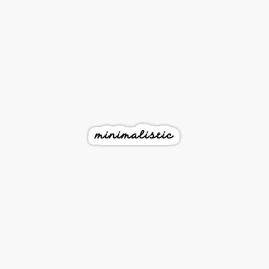 Discover minimalistic