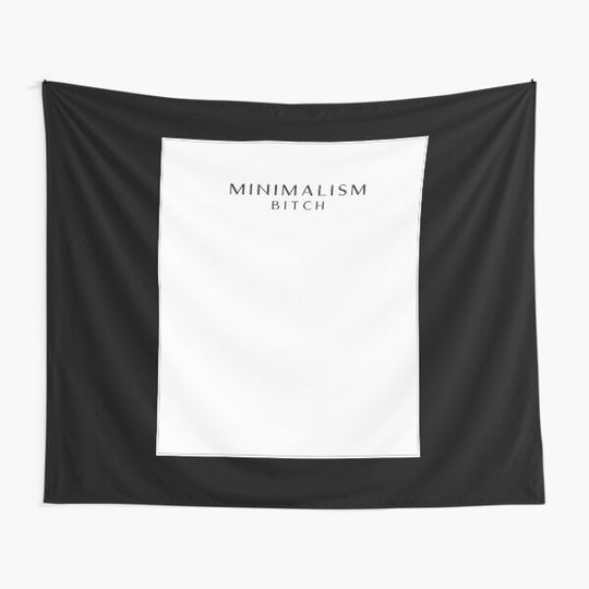 Discover Minimalism Bitch.