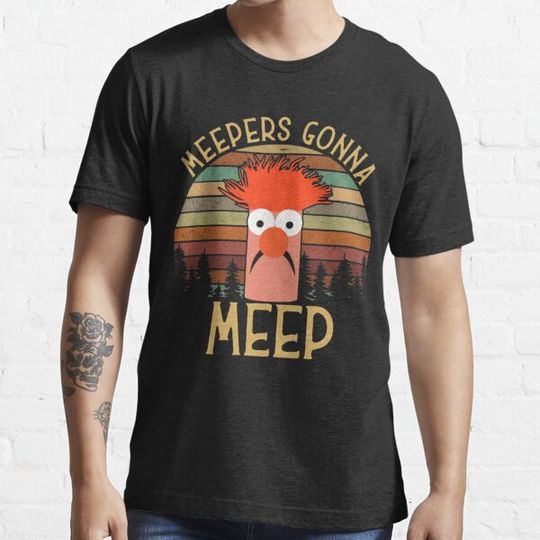 Discover The muppet show beaker meepers gonna meep Essential