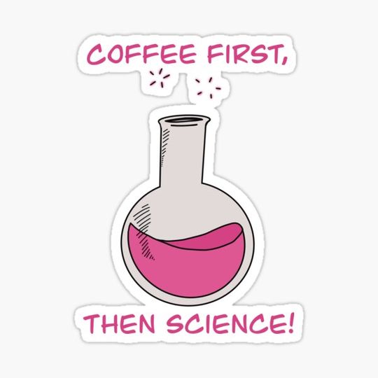 Discover Coffee first, then science