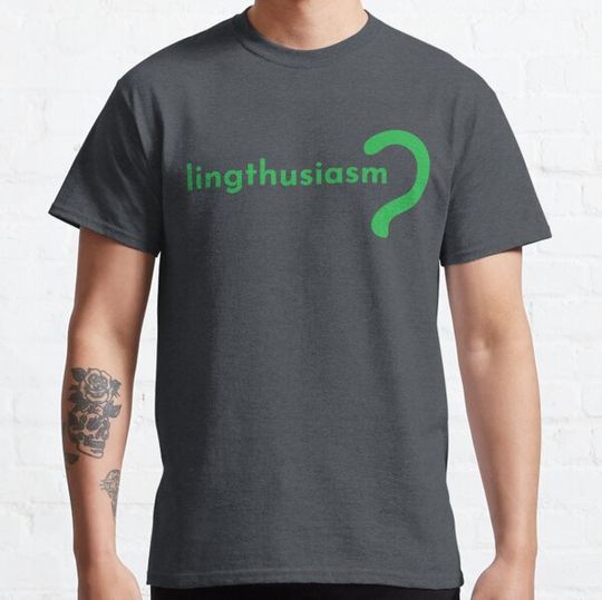 Discover Lingthusiasm podcast logo t-shirt