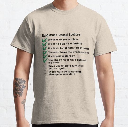 Discover Excuses used today