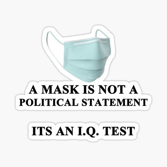 Discover Mask Not a Political Statement | IQ Test