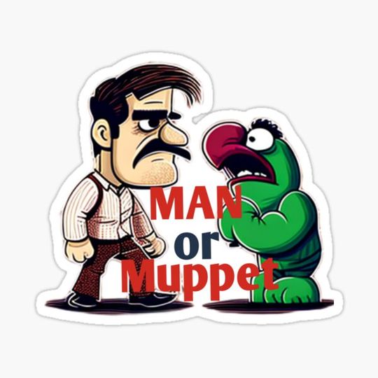 Discover man or muppet