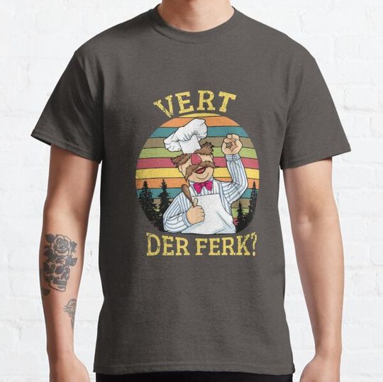 Discover Vert Der Ferk Funny Swedish Chef Vintage