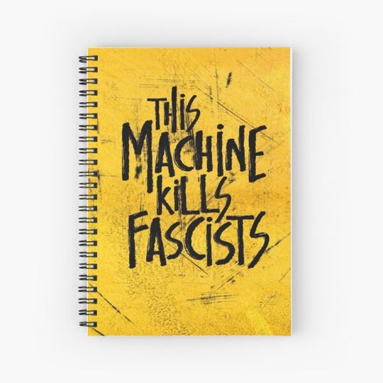 Discover This Machine Kills Fascists