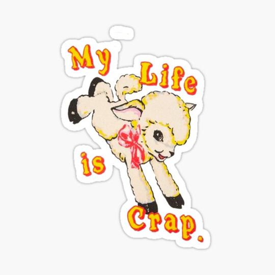Discover my life is crap lamb