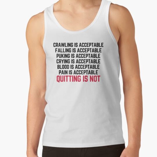 Discover Crawling Is Acceptable Gym Quote