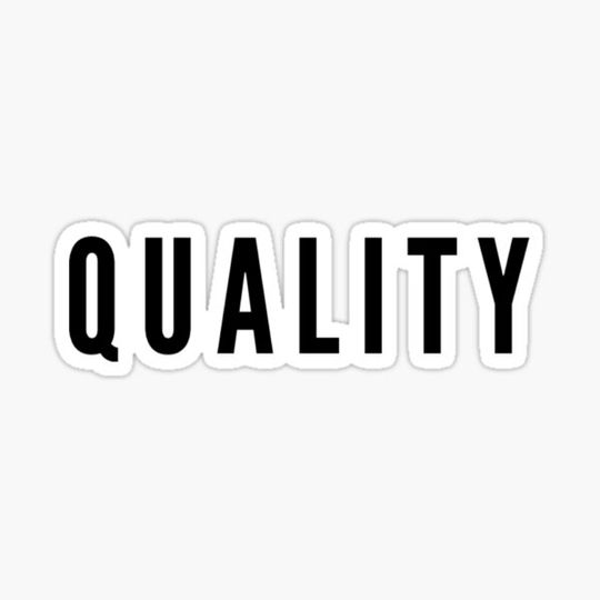 Discover Quality. It's What You Are.