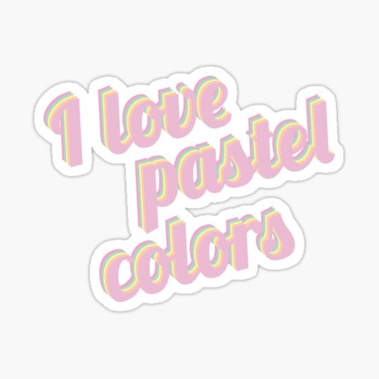 Discover I love pastel colors - Ich liebe Pastellfarben - quote